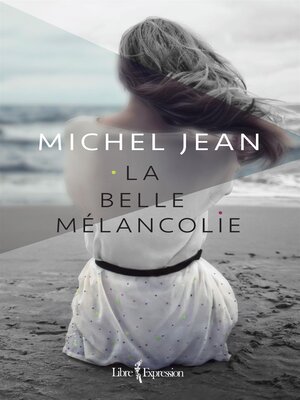 cover image of La Belle Mélancolie